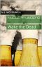 [Nuclear Undead 01] • Wake the Dead